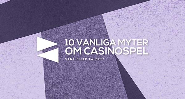 10 myter om casinospel - en illustration